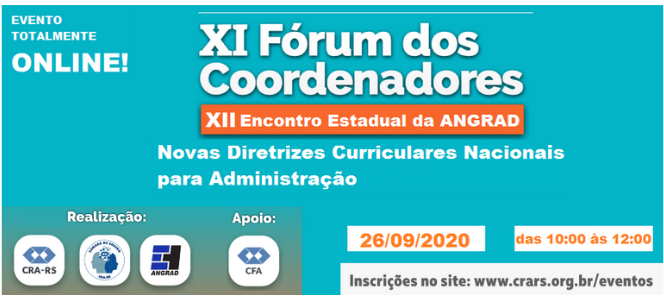 XI Fórum dos Coordenadores debate as novas diretrizes curriculares para o ensino da Administração